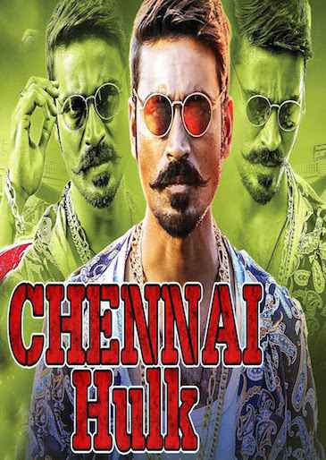 Chennai Hulk (2017) in Hindi Dub full movie download